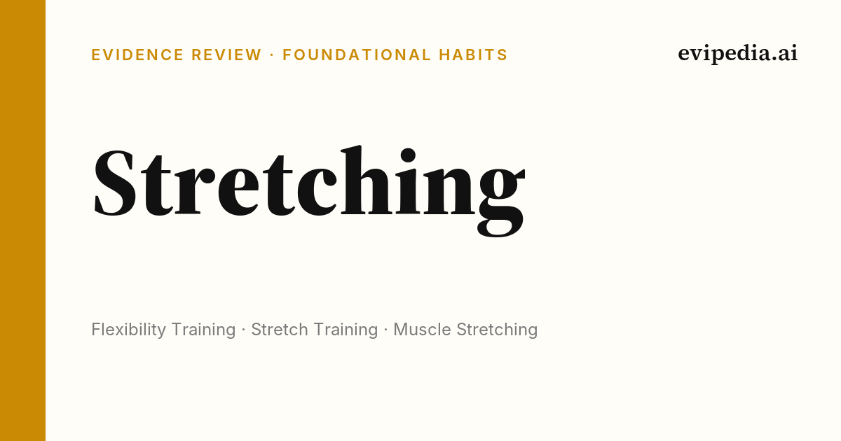 Stretchng Log Stretching for Health & Longevity - Quick Reference Sheet